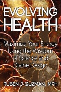 Cover of Evolving Health by Ruben J. Guzman (opens in a new tab)