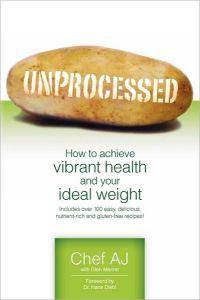 Cover of Unprocessed by Chef AJ (opens in a new tab)